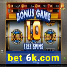 bet 6k.com